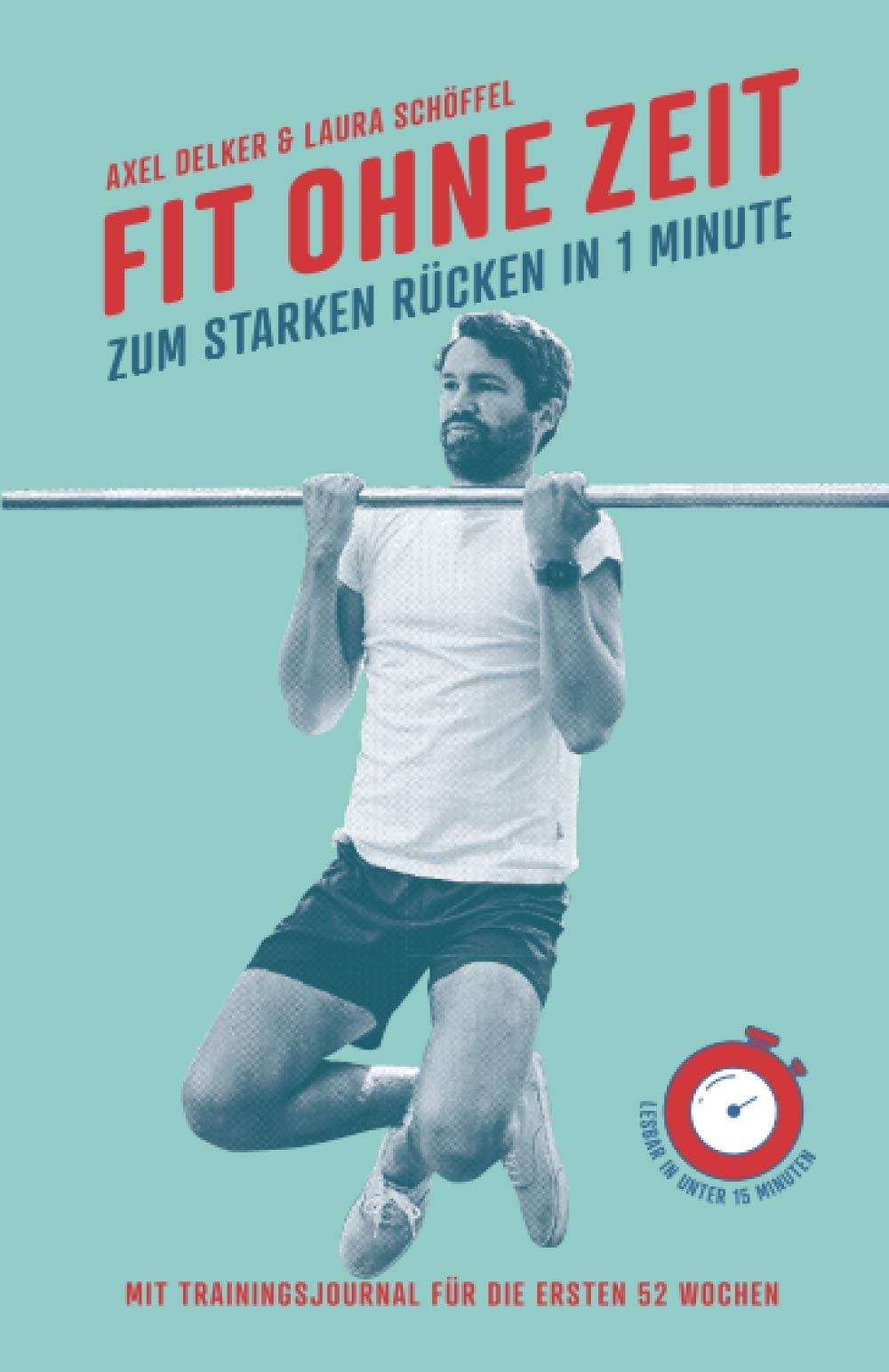 Fit ohne Zeit: Zum starken Rücken in 1 Minute Health, Nutrition & Fitness