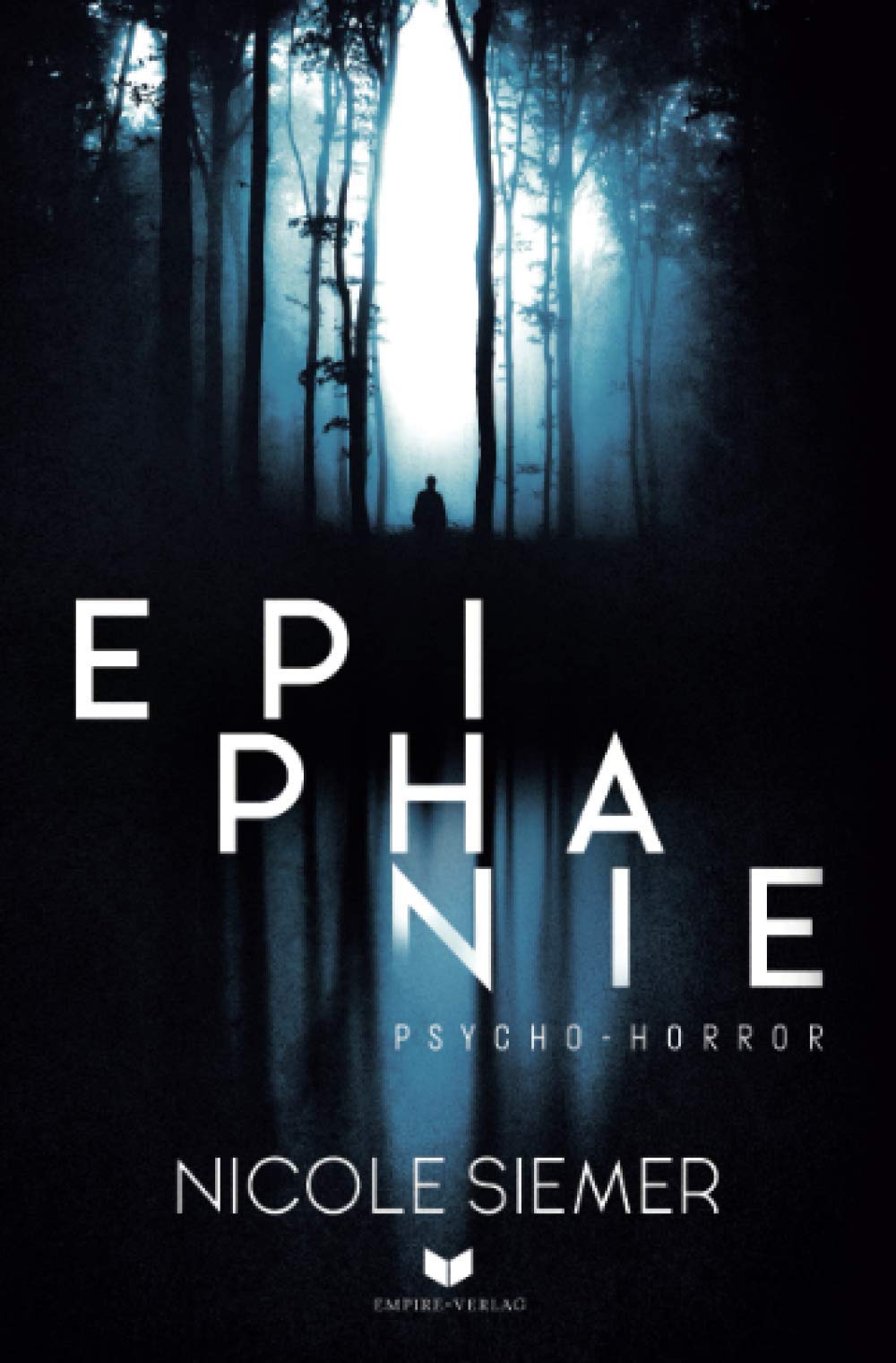 Epiphanie: Psycho-Horror Horror & Mystery
