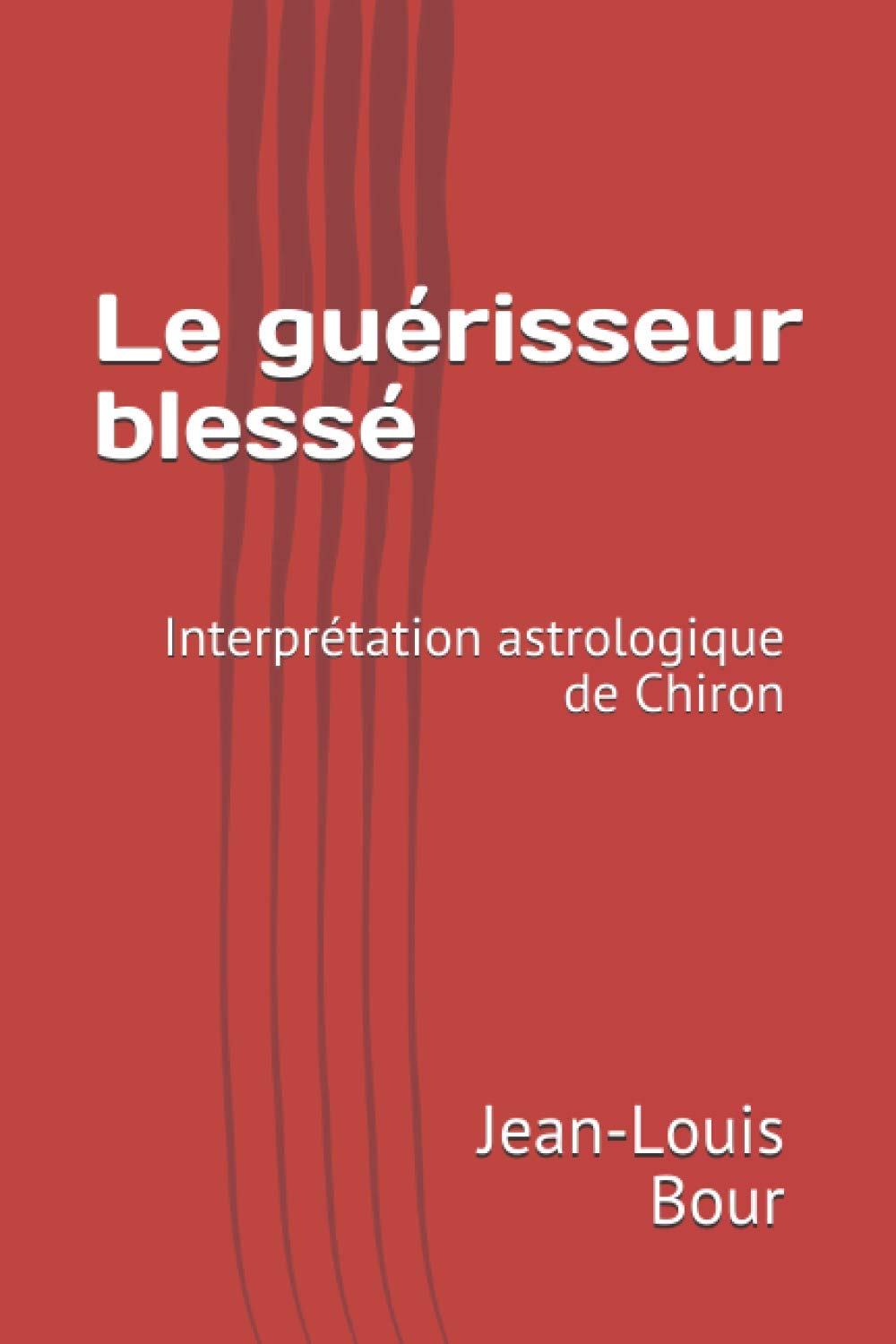 Le guérisseur blessé: Interprétation astrologique de Chiron book
