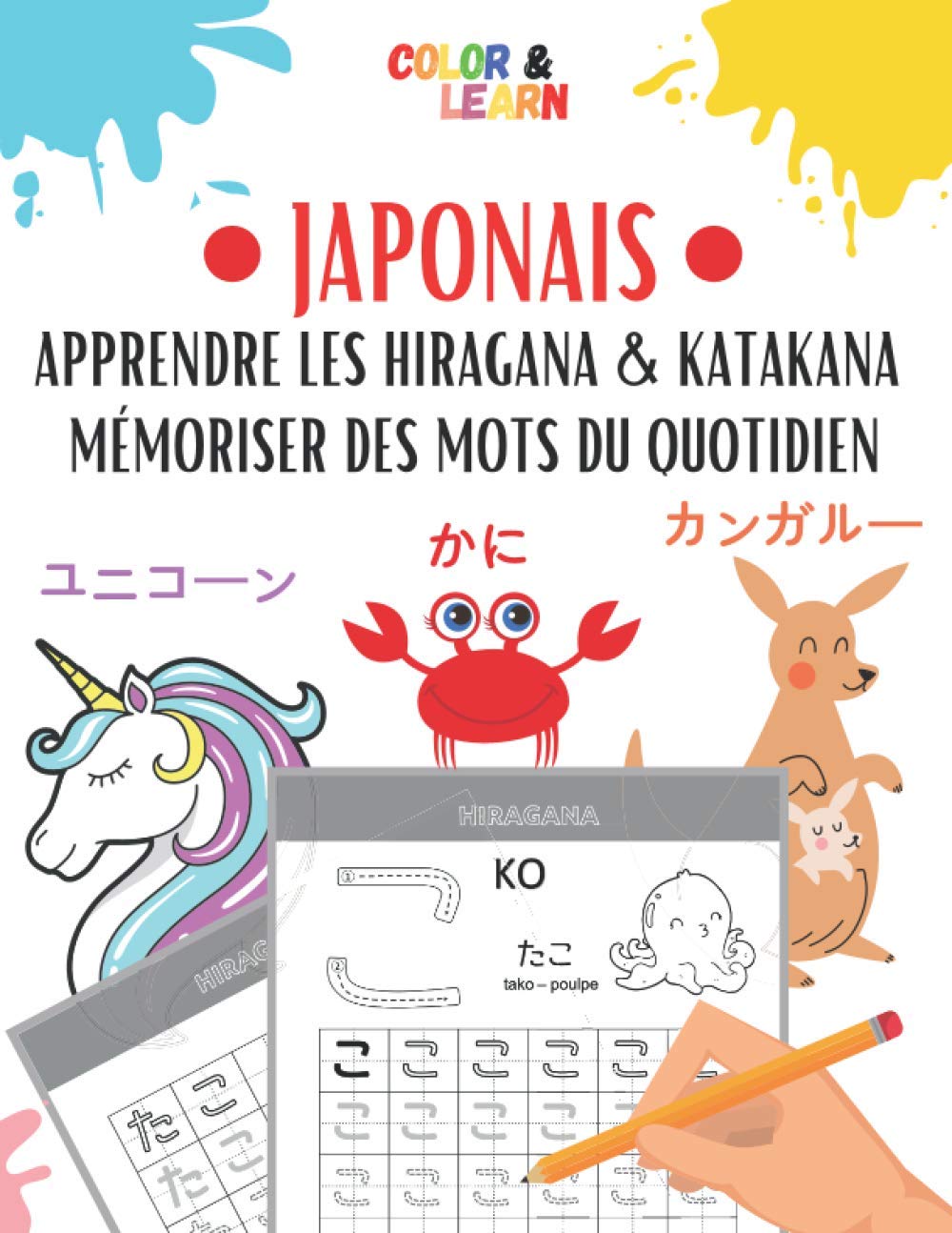 JAPONAIS: Apprendre les Hiragana et Katakana - Mémoriser des mots du quotidien Foreign Languages ​​& Dictionaries