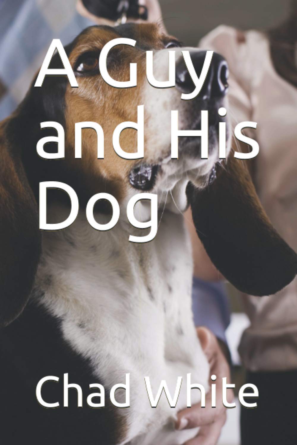 Product Image: A Guy and His Dog