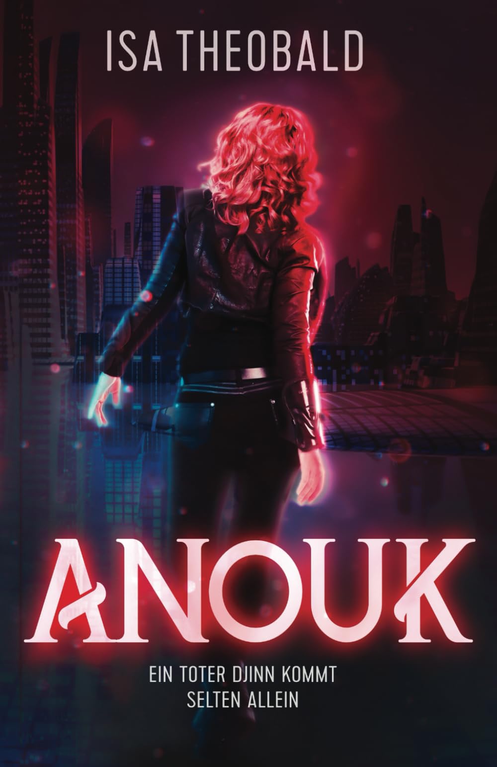 Anouk: Ein toter Djinn kommt selten allein Suspense & Thrillers