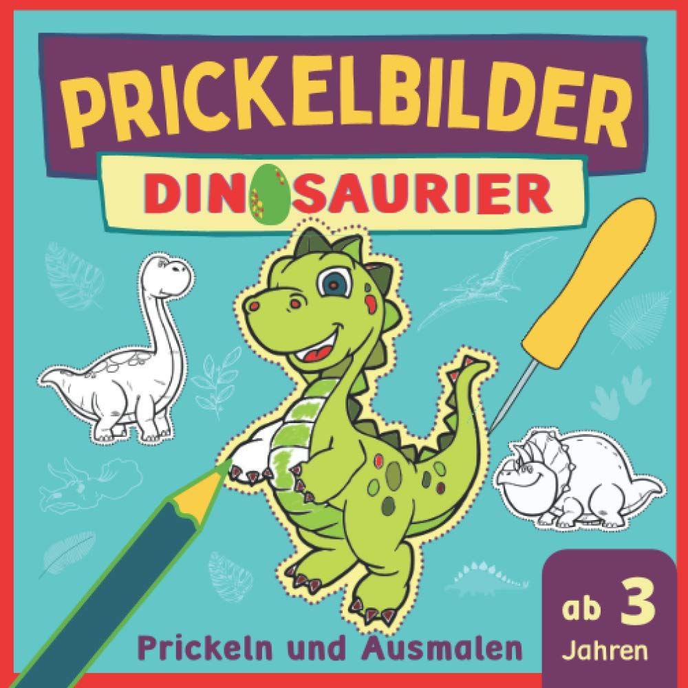 Prickelbilder Dinosaurier: Tolle Dinos zum Prickeln und Ausmalen, Selbstbeschäftigung und Konzentrationstraining für Kinder, Ausmalbuch und Bastelbuch ab 3 Jahre Film, Art & Culture