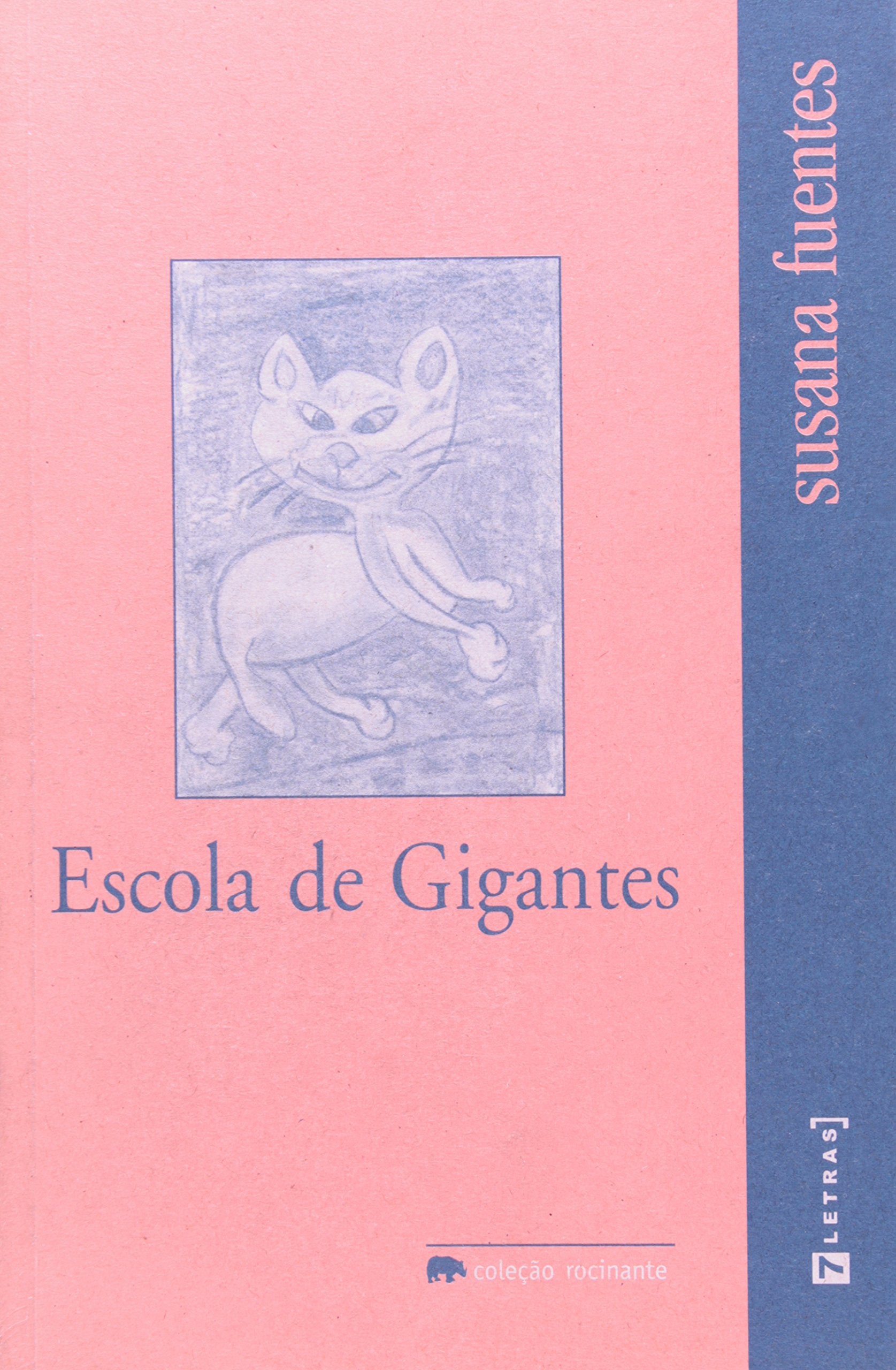 livro escola de gigantes col rocinante Books