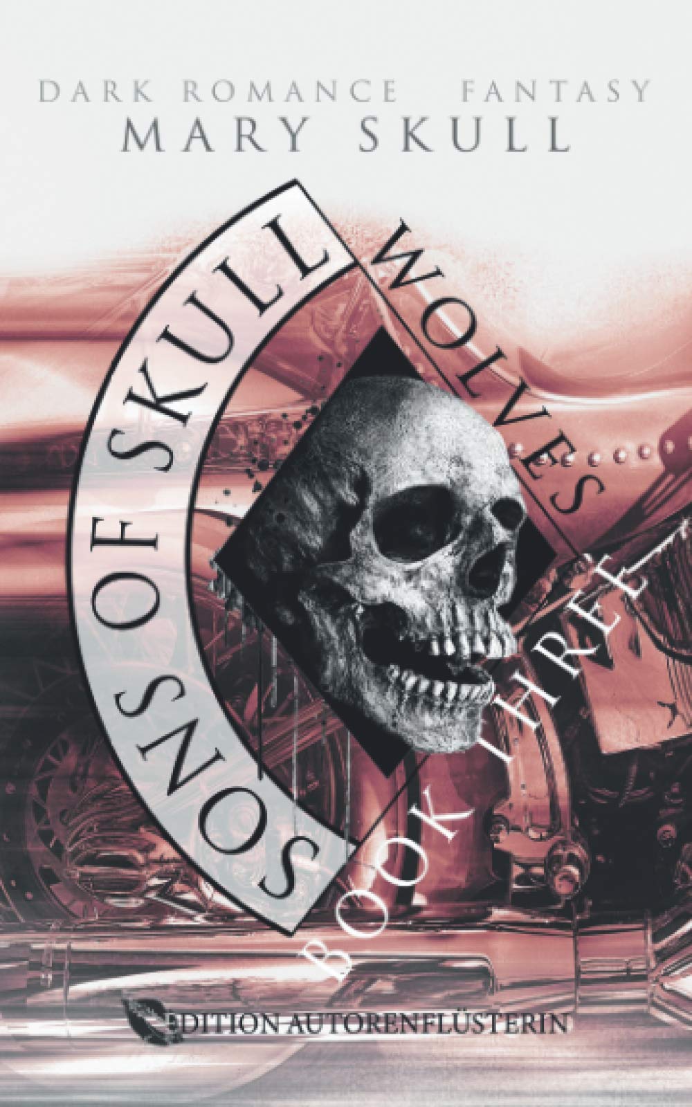 Sons of Skull: Wolves Book 3: Dark Romance Fantasy Dark Fantasy
