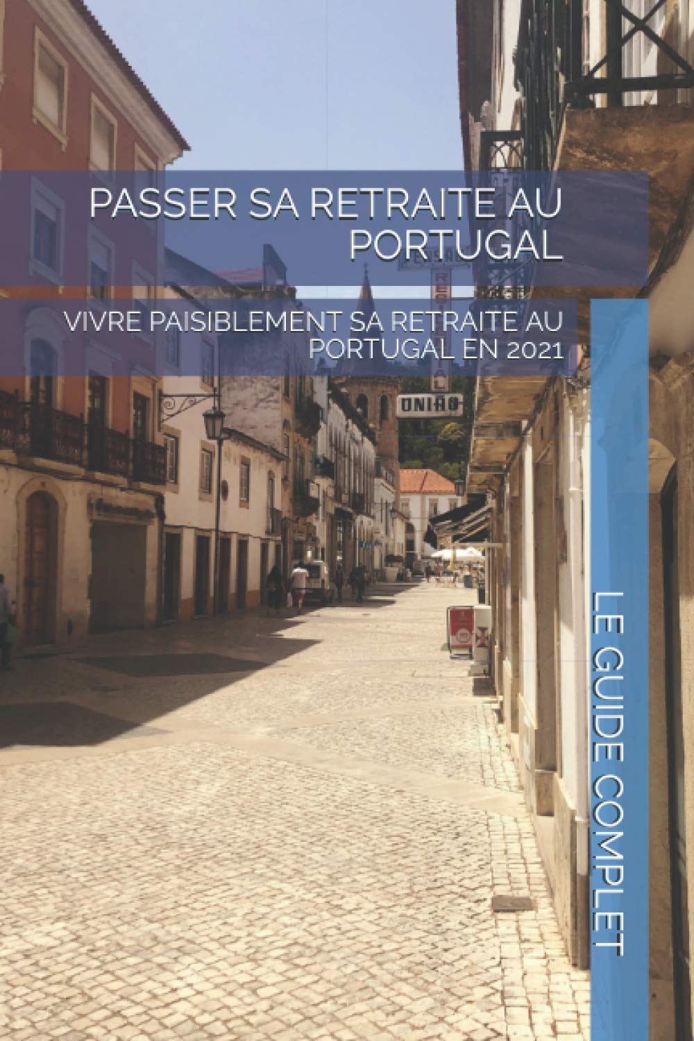 Vivre sa retraite au Portugal: Le statut de RNH édition 2021 Business, Finance & Career