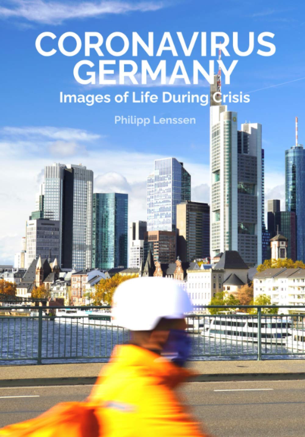 Coronavirus Germany: Images of Life During Crisis Photography