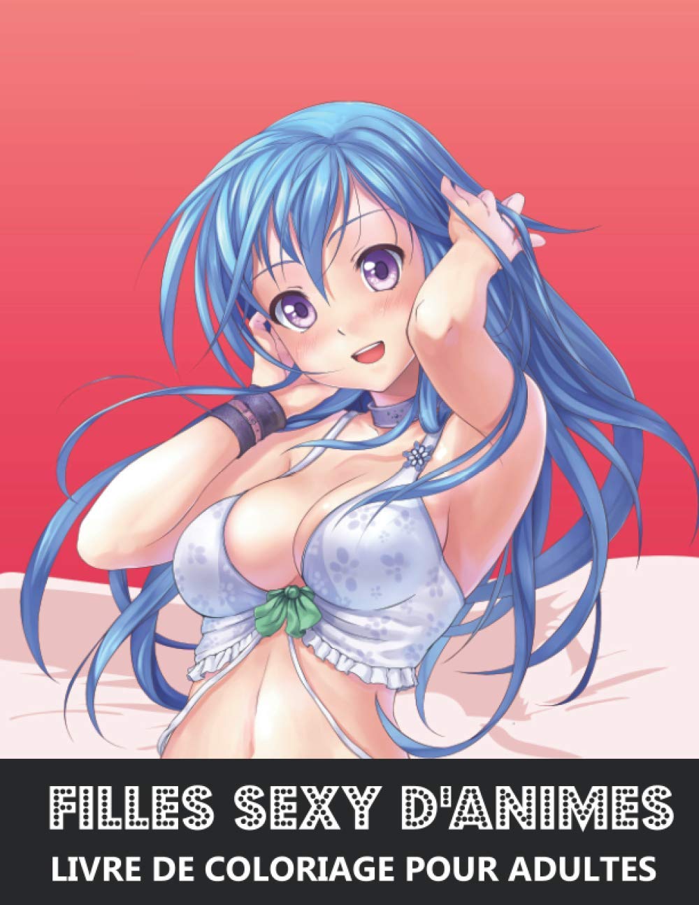 Filles Sexy D'animes Livre de Coloriage pour Adultes: Dessins de Manga Models à colorier Film, Art & Culture