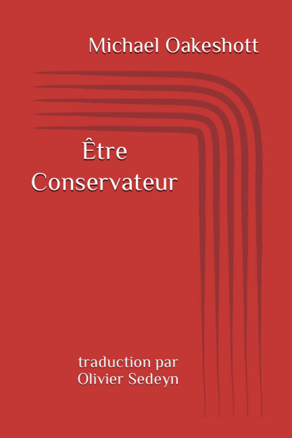 Être Conservateur: Michael Oakeshott book