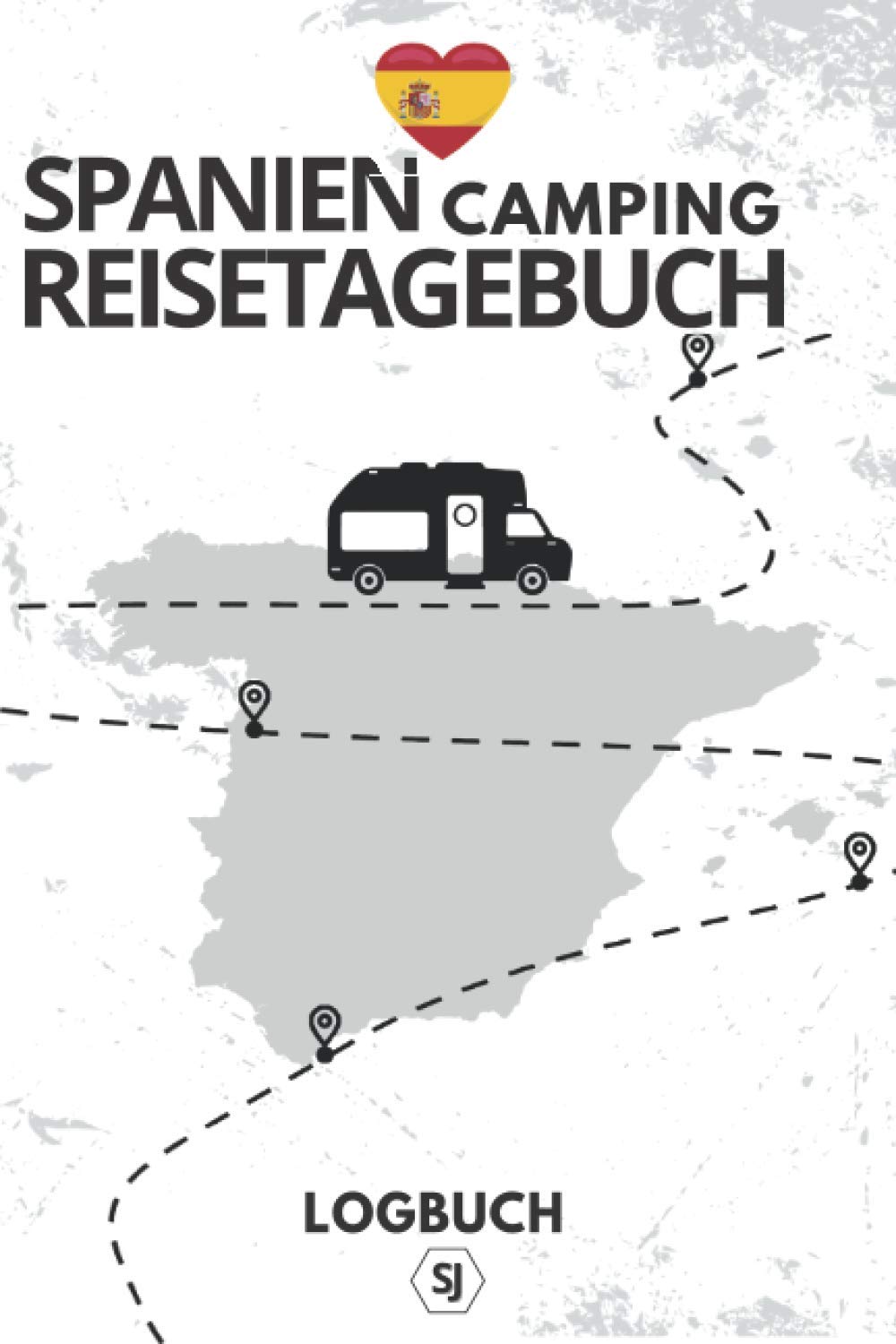 SPANIEN Camping Reisetagebuch | Logbuch: Reisebuch für Campingurlaub | Format A5 | ca. 150 Seiten Travel