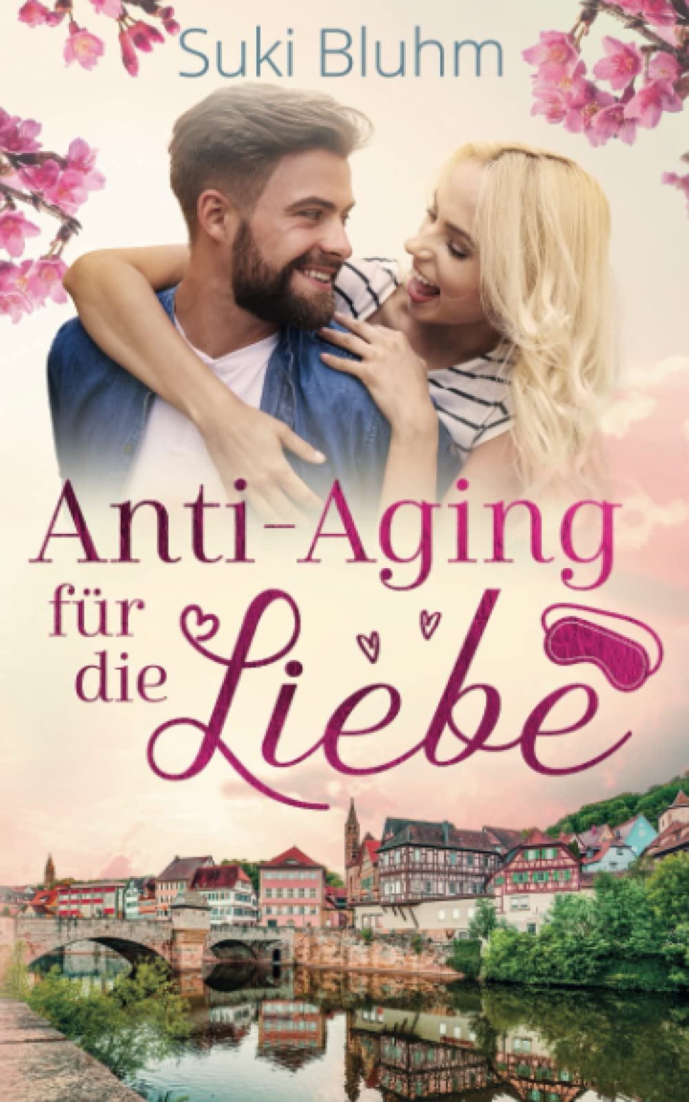 Anti-Aging für die Liebe: Liebesroman (Willkommen in Engeltal, Band 2) Action & Adventure