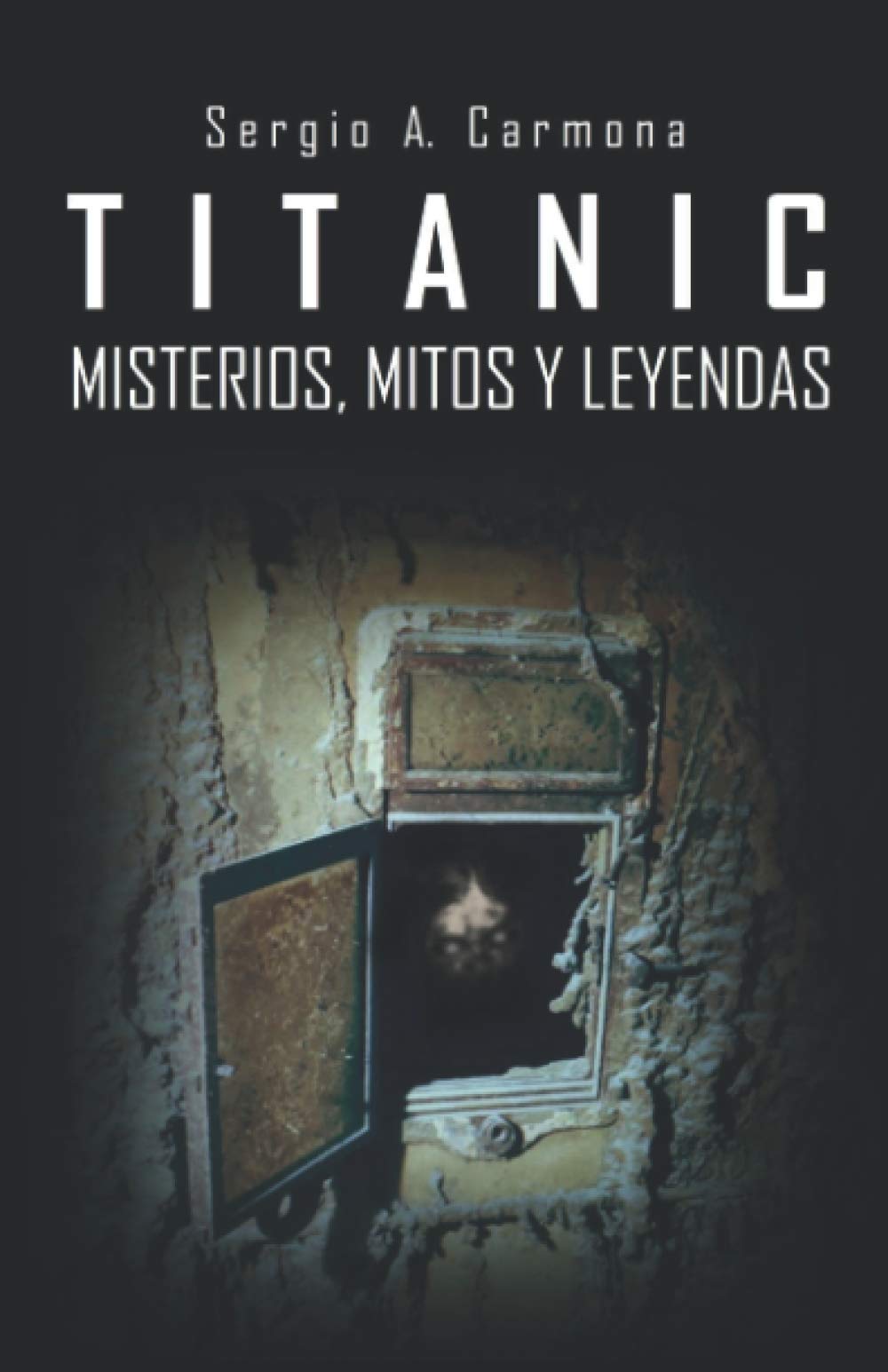TITANIC · Misterios, Mitos y Leyendas book