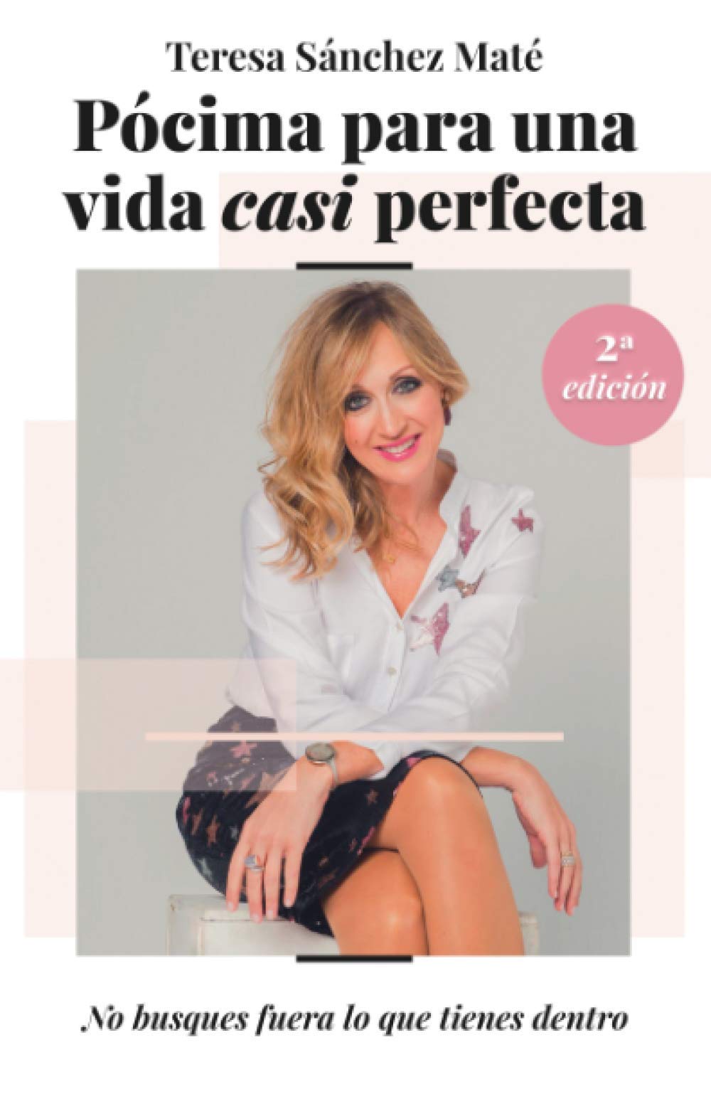 Pócima para una vida "casi" perfecta: No busques fuera lo que tienes dentro Lifestyle
