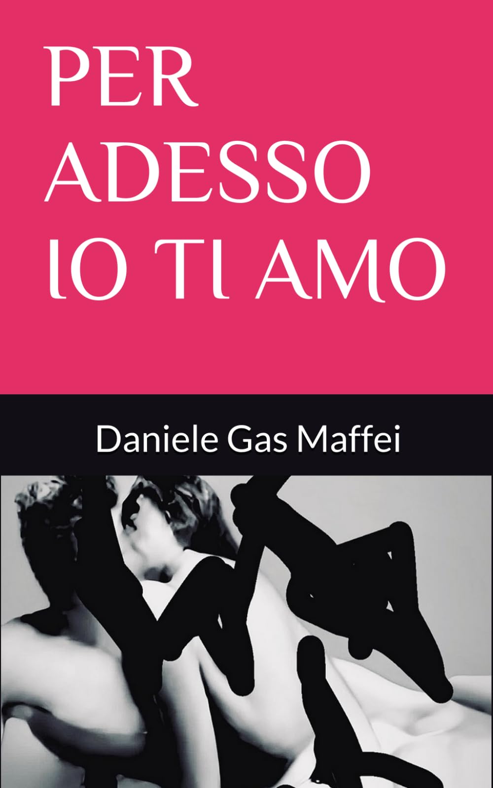 Per adesso io ti amo Contemporary literature Books