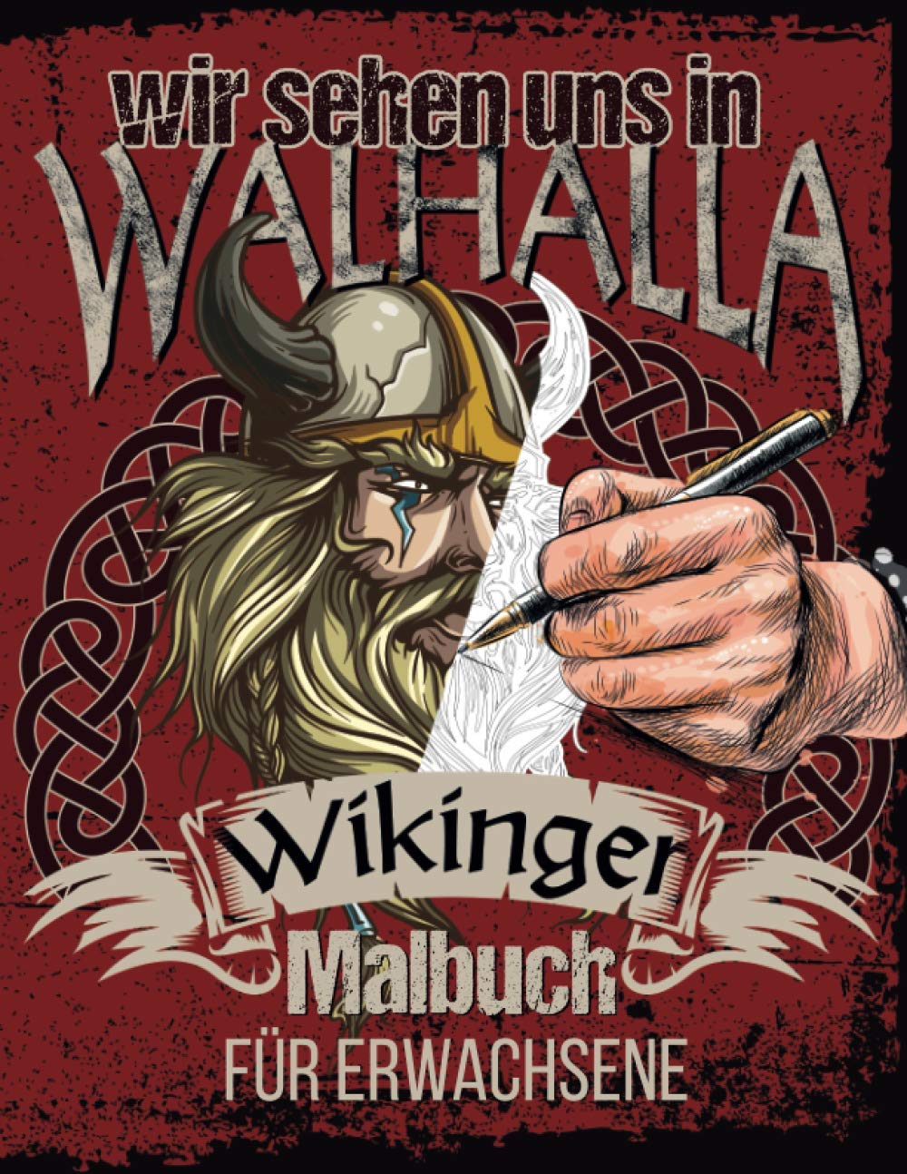 Wir sehen uns in Walhalla Wikinger Malbuch für Erwachsene: schweres Ausmalbuch als Herausforderung und Entspannung für fortgeschrittene Malexperten Großformat A4 Tiptoi & Games