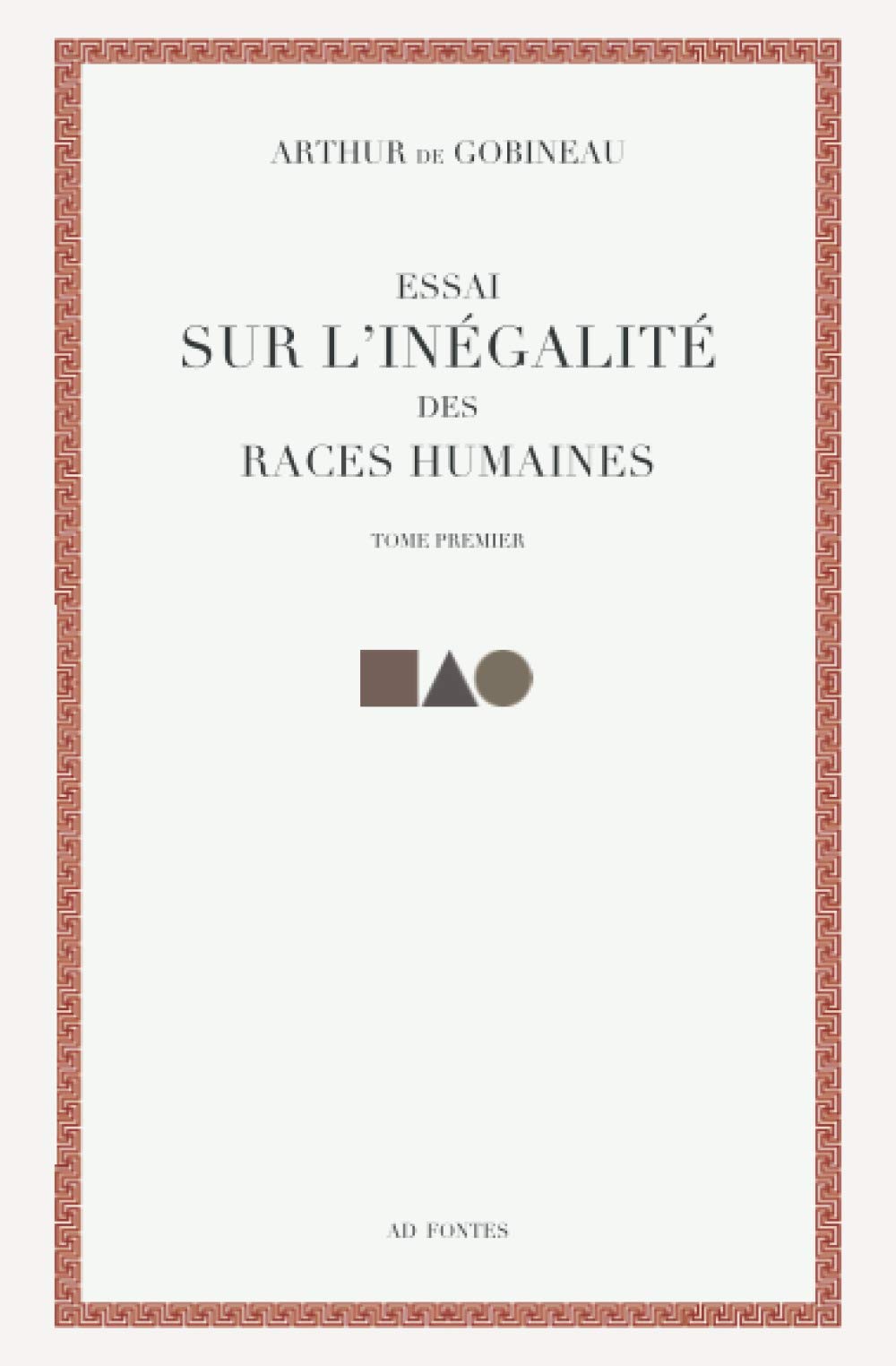 Essai sur l'inégalité des races humaines book