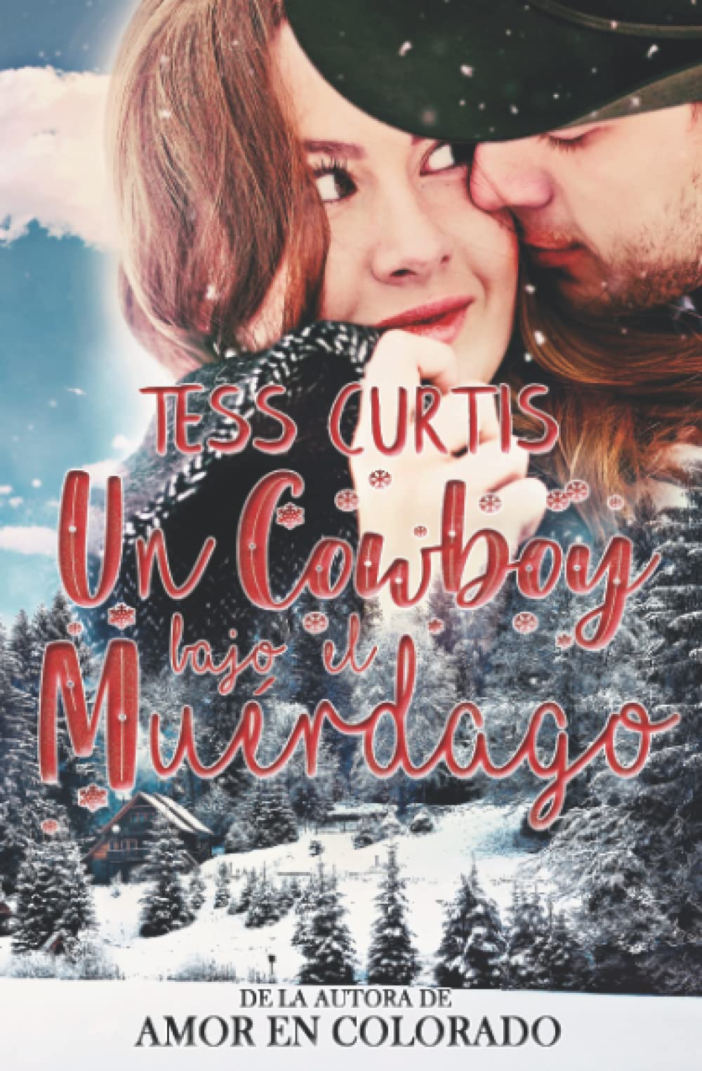 Un Cowboy bajo el Muérdago (Navidad en Montana, Band 2) Holiday Reading