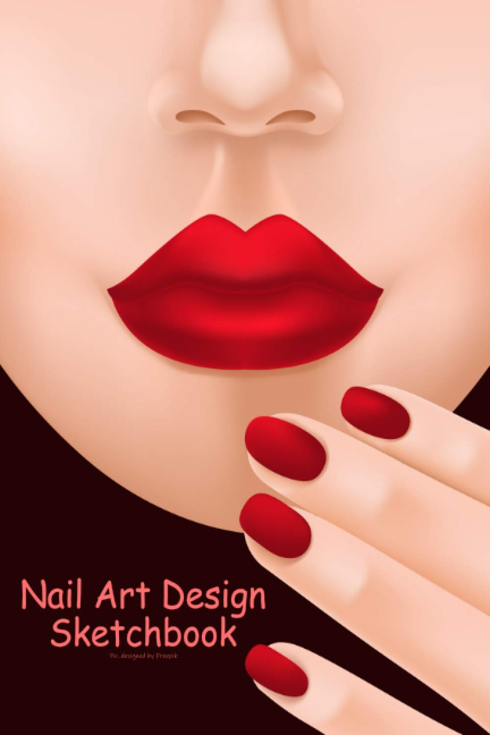 Nail Art Design Sketchbook: Designed with nail template. For nail artists & manicurists to draw, sketch and record creative ideas. (6" x 9" 120 pages, woman face & fingers cover.) Film, Art & Culture