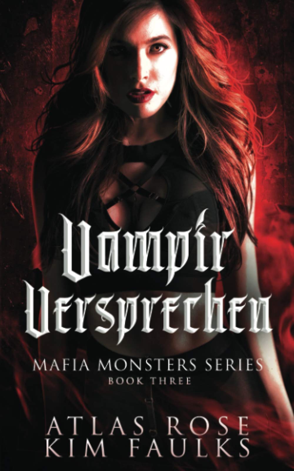 Vampirs Versprechen (Mafia Monsters Vampire Series, Band 3) Horror & Mystery