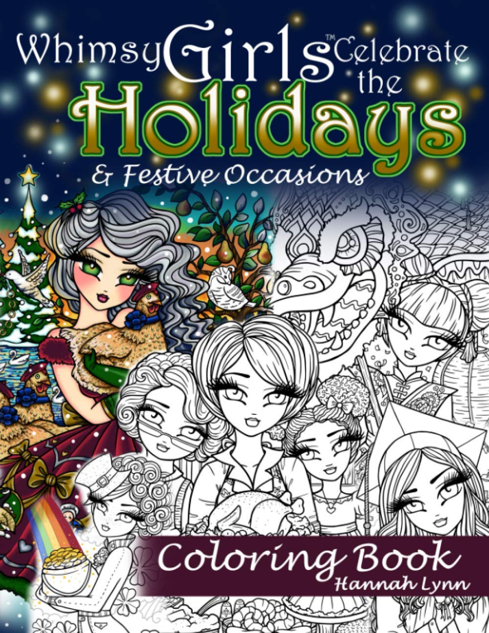 Whimsy Girls Celebrate the Holidays & Festive Occasions Coloring Book 4-6 years