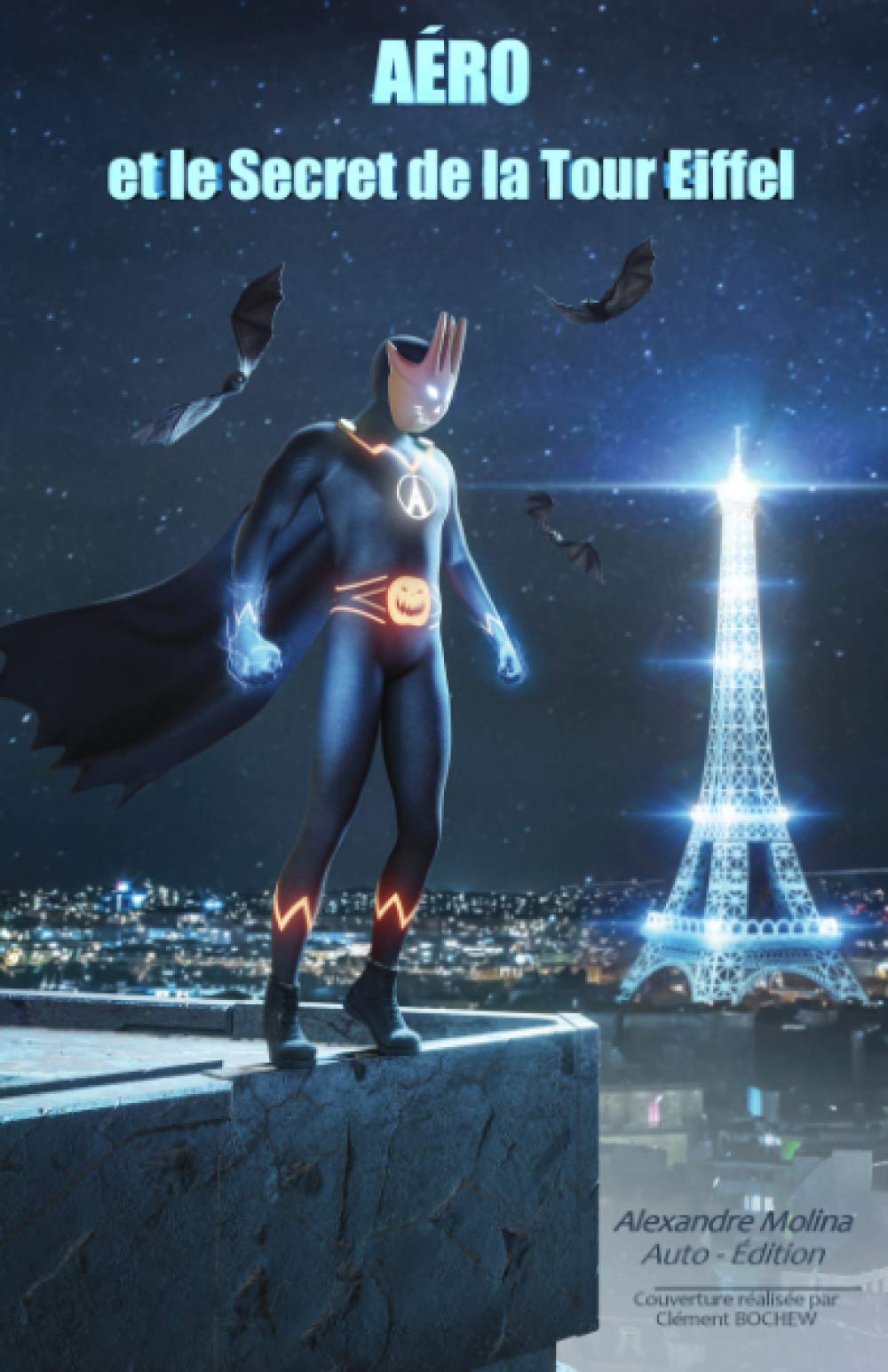 Aéro et le secret de la tour Eiffel: Tome 2 Action & Adventure