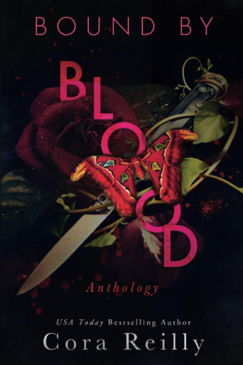 Bound By Blood: Anthology (Born in Blood Mafia Chronicles, Band 8) Romantic Thrillers