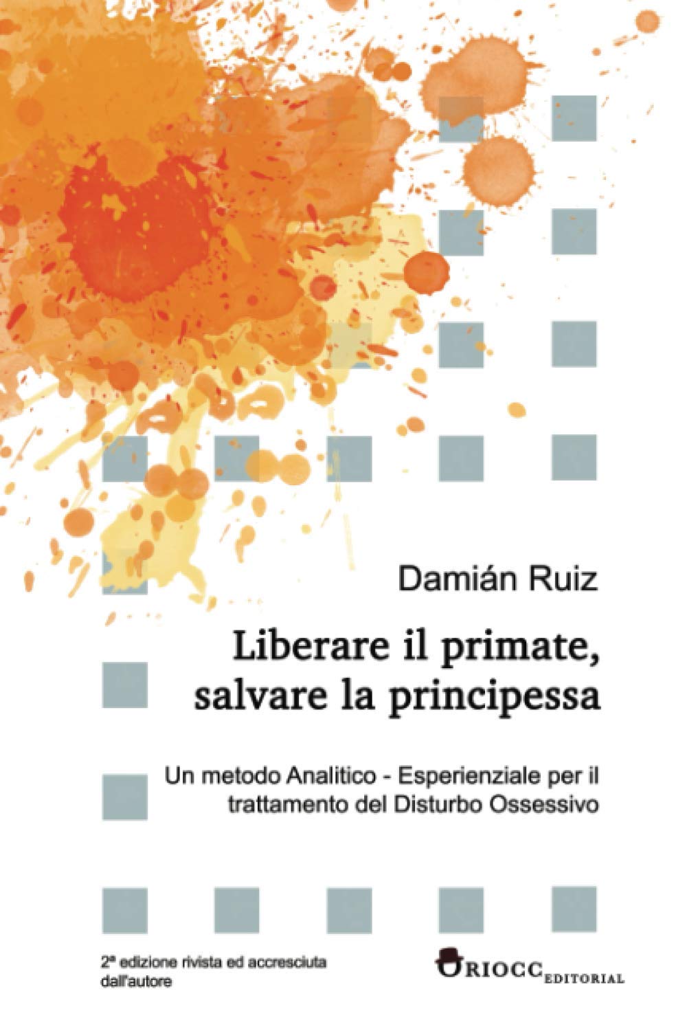 Liberare il primate, salvare la principessa: Un metodo Analitico - Esperienziale per il trattamento del Disturbo Ossessivo Medicine