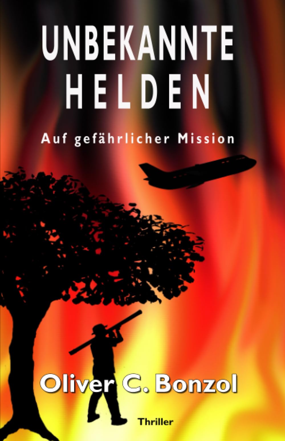 Unbekannte Helden: Auf gefährlicher Mission Action & Adventure