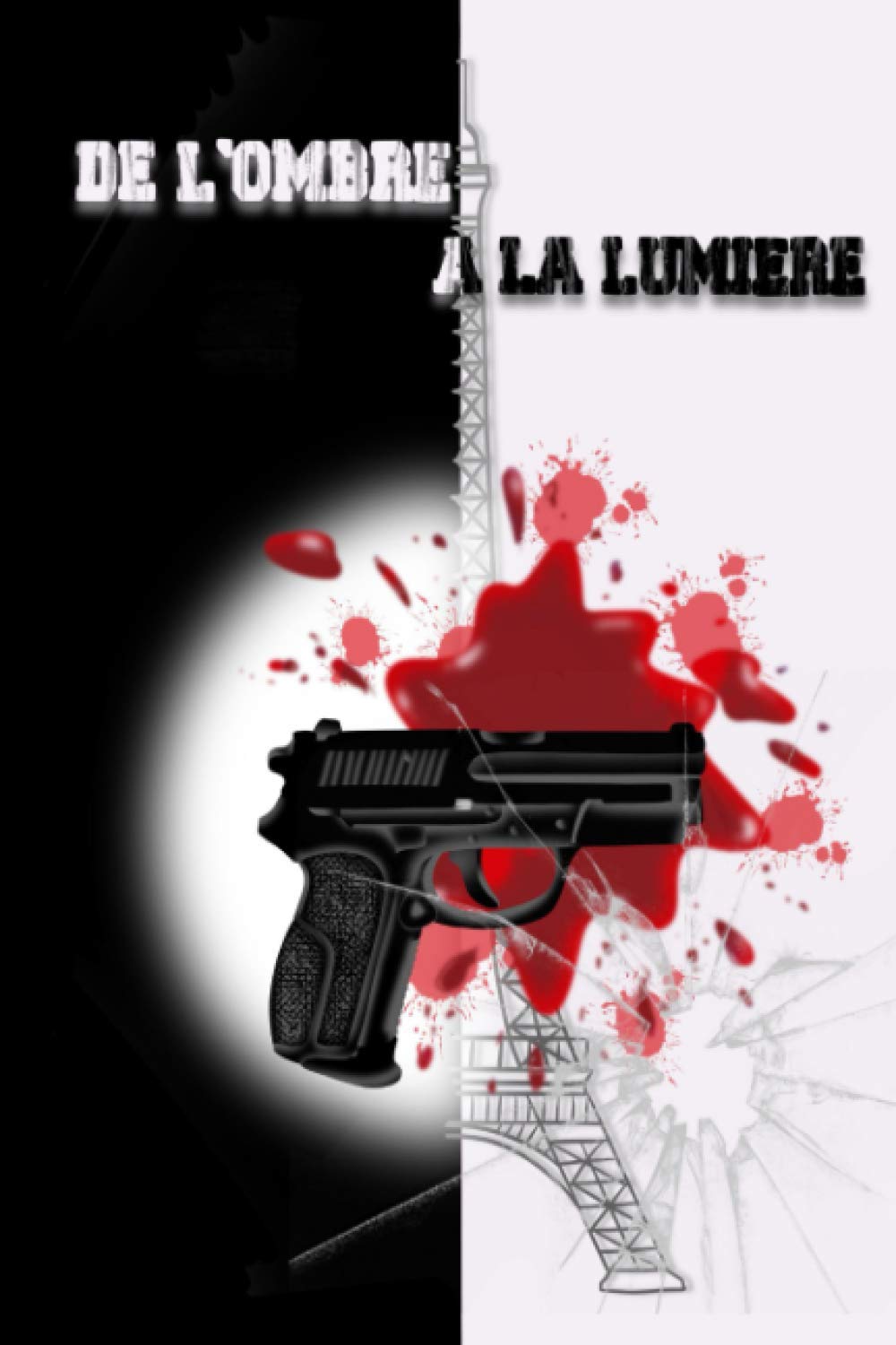 De l'Ombre à la Lumière book