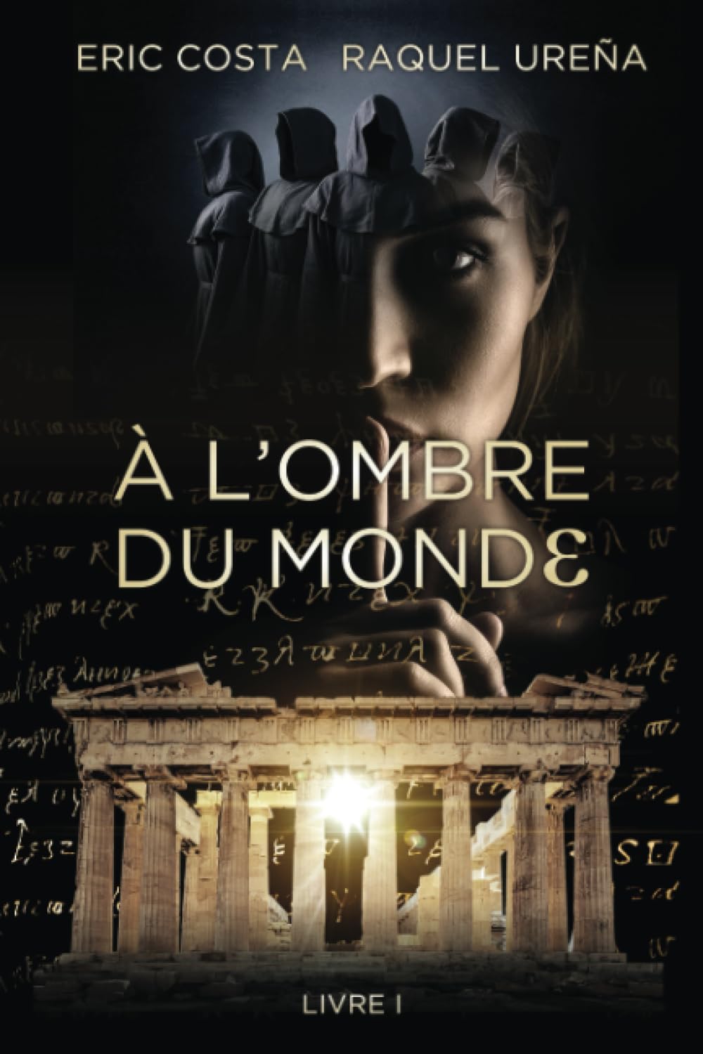 À l'ombre du monde book