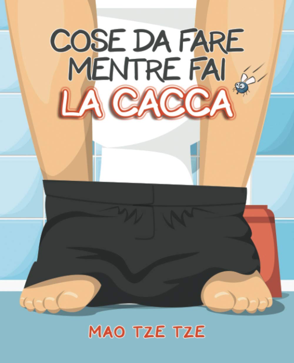 Cose da fare mentre fai la Cacca book