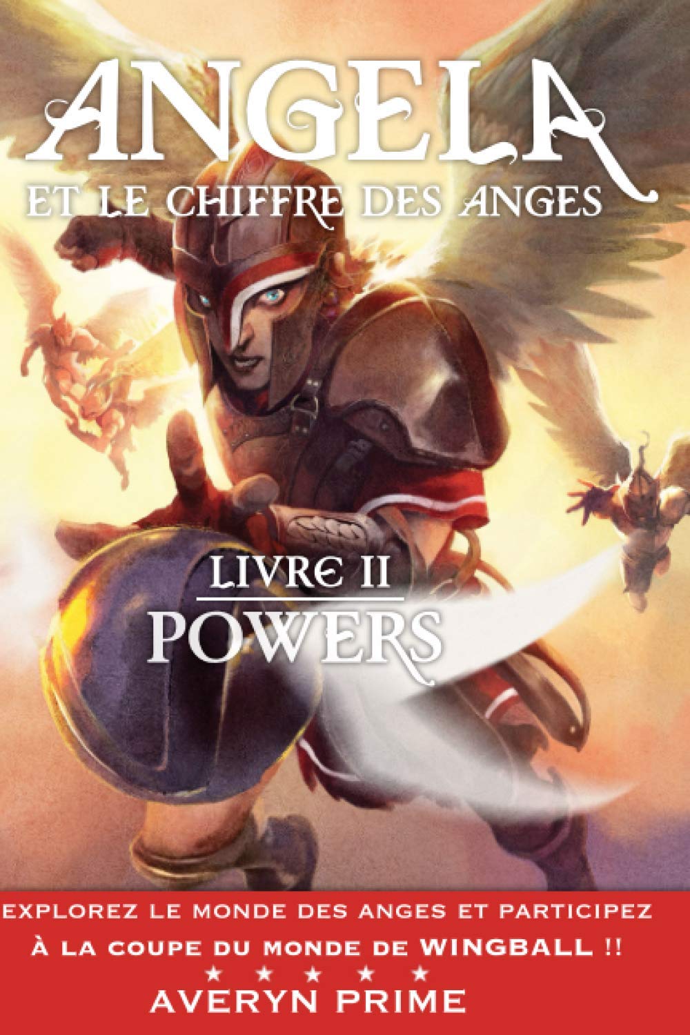 Angela et le chiffre des Anges: Livre II : Powers book
