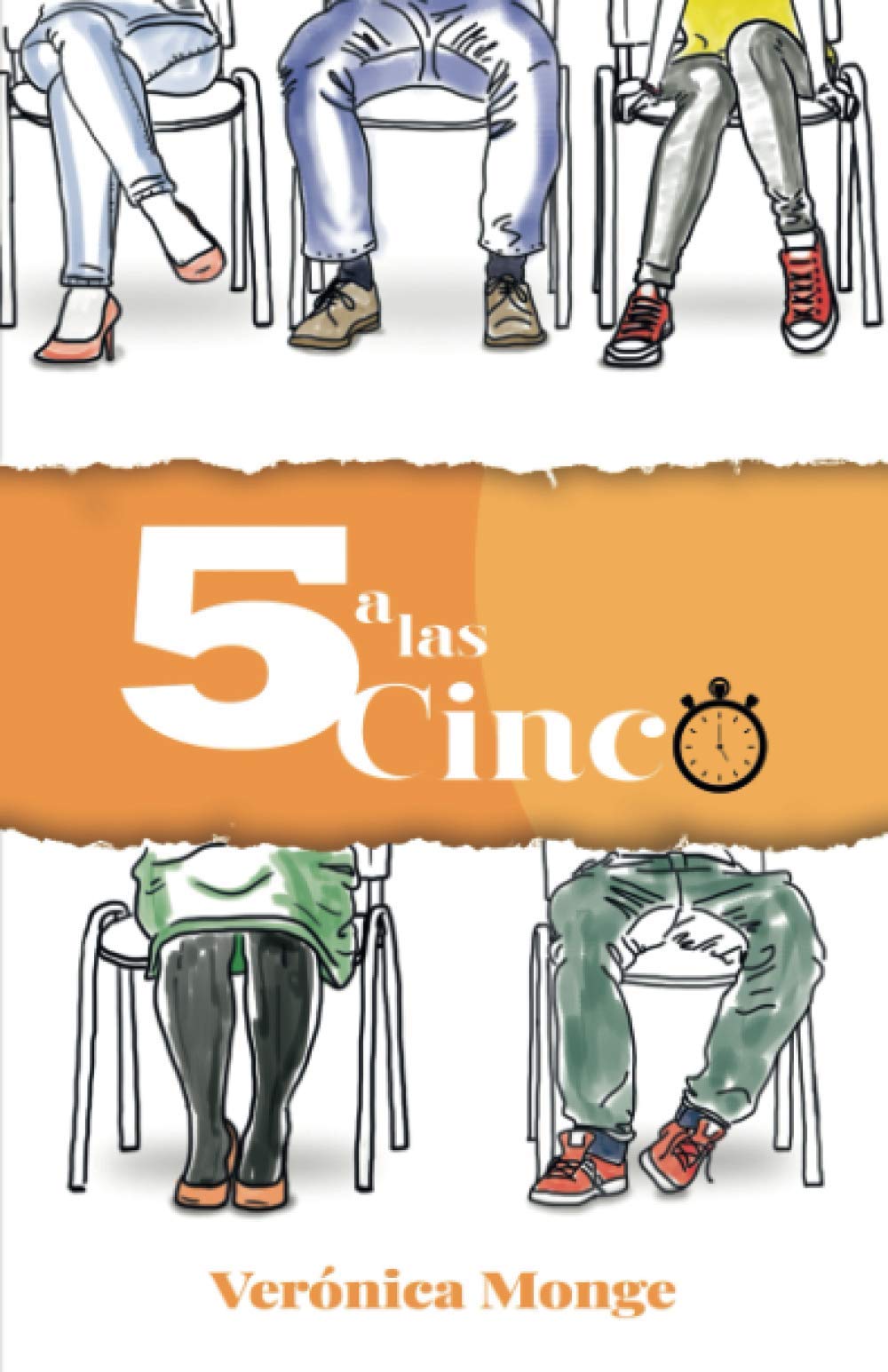 Cinco a las cinco: MIEDOS | AMOR | SUPERACIÓN PERSONAL | AMISTAD | AUTOESTIMA book