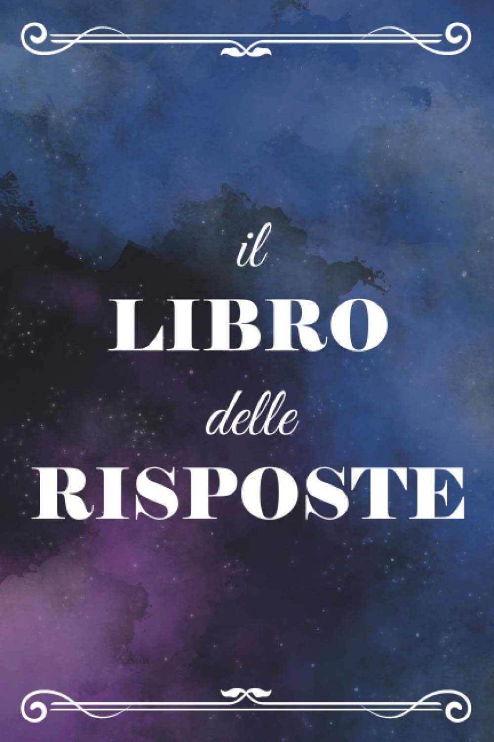 Libro delle Risposte: Morpheus l'Oracolo Risponderà a Tutte le Tue Domande book