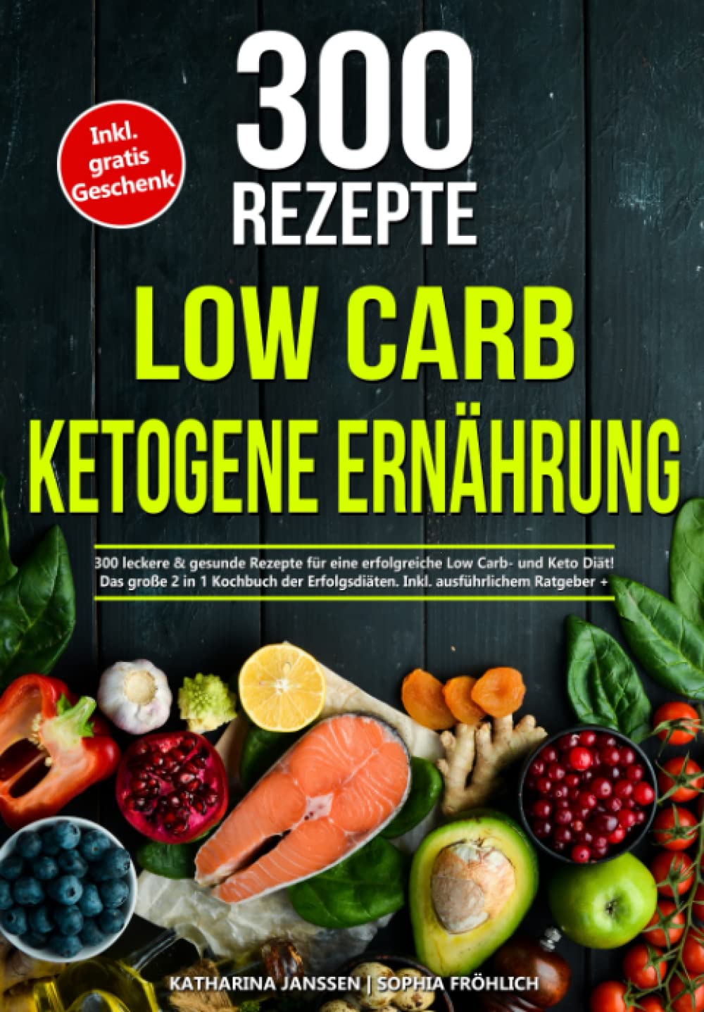 Low Carb | Ketogene Ernährung: 300 leckere & gesunde Rezepte für eine erfolgreiche Low Carb- und Keto Diät! Das große 2 in 1 Kochbuch der Erfolgsdiäten. Inkl. ausführlichem Ratgeber + Nährwertangaben Leisure, Home & Garden