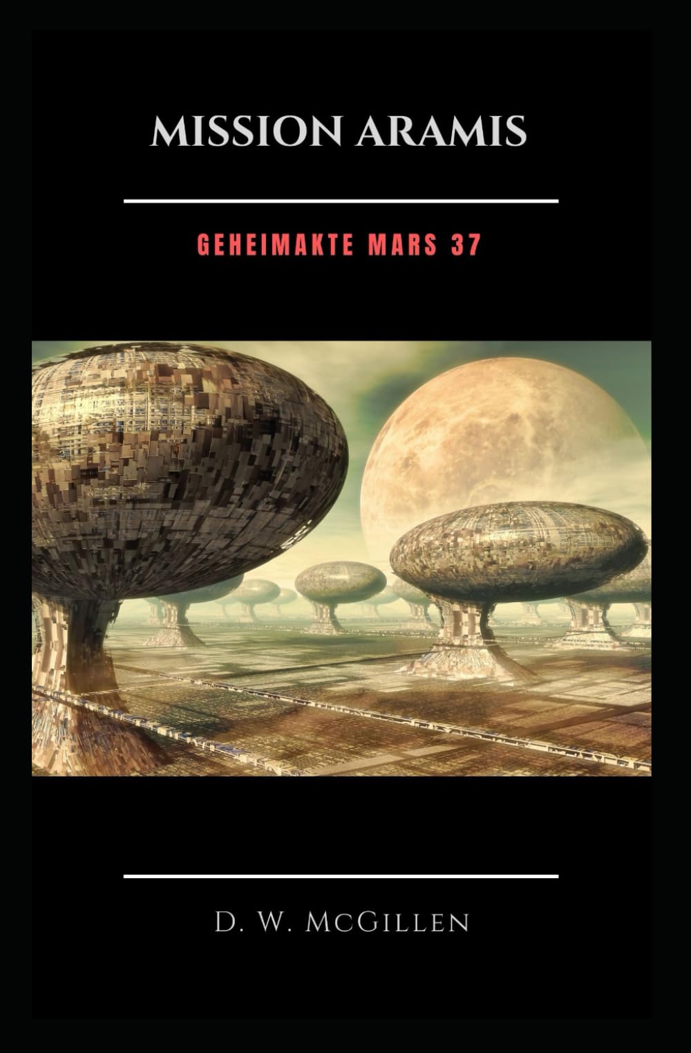 Mission Aramis: Geheimakte Mars 37 Action & Adventure
