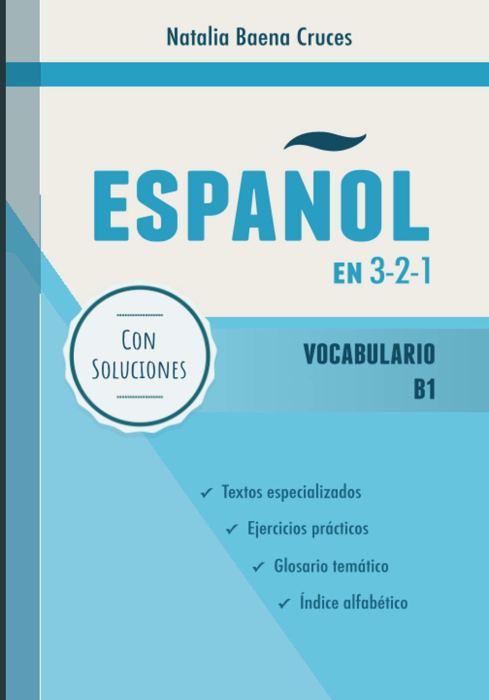 Español en 3-2-1: Vocabulario B1 Foreign Languages ​​& Dictionaries