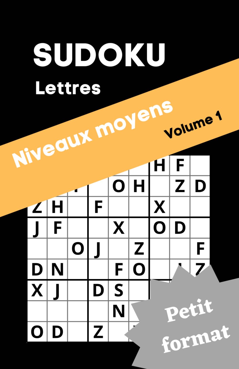 Sudoku LETTRES niveaux moyens: Volume 1 book