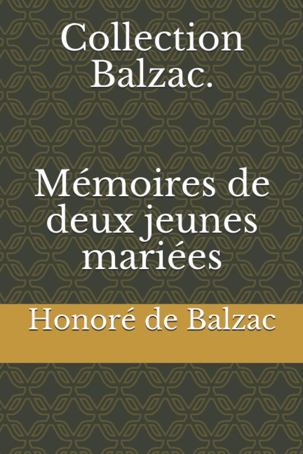 Collection Balzac. Mémoires de deux jeunes mariées Classics