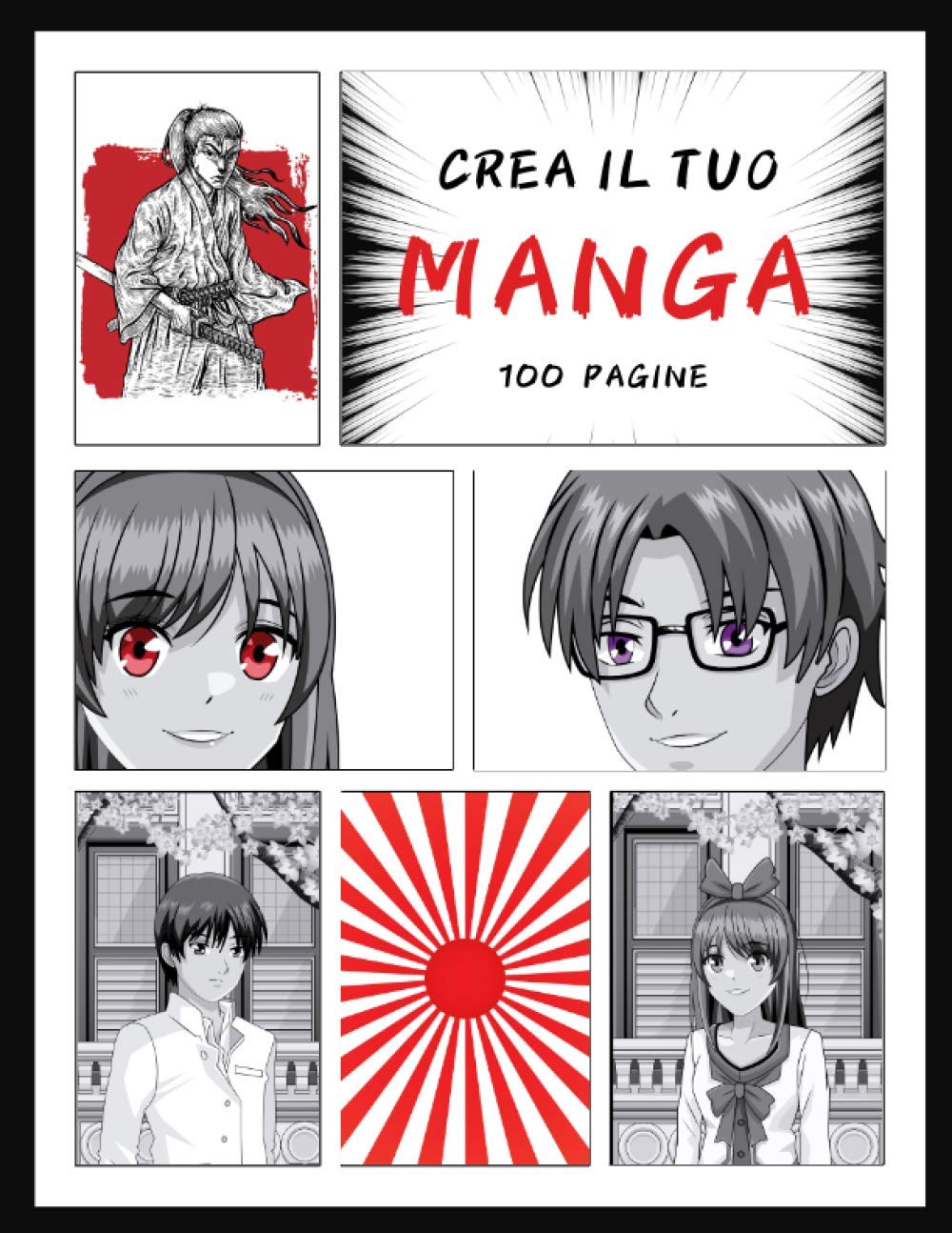 CREA IL TUO MANGA: fumetto vuoto per creare il tuo manga | 100 tabelloni da personalizzare | per adulti, adolescenti e bambini | idea regalo ragazza e ragazzo book