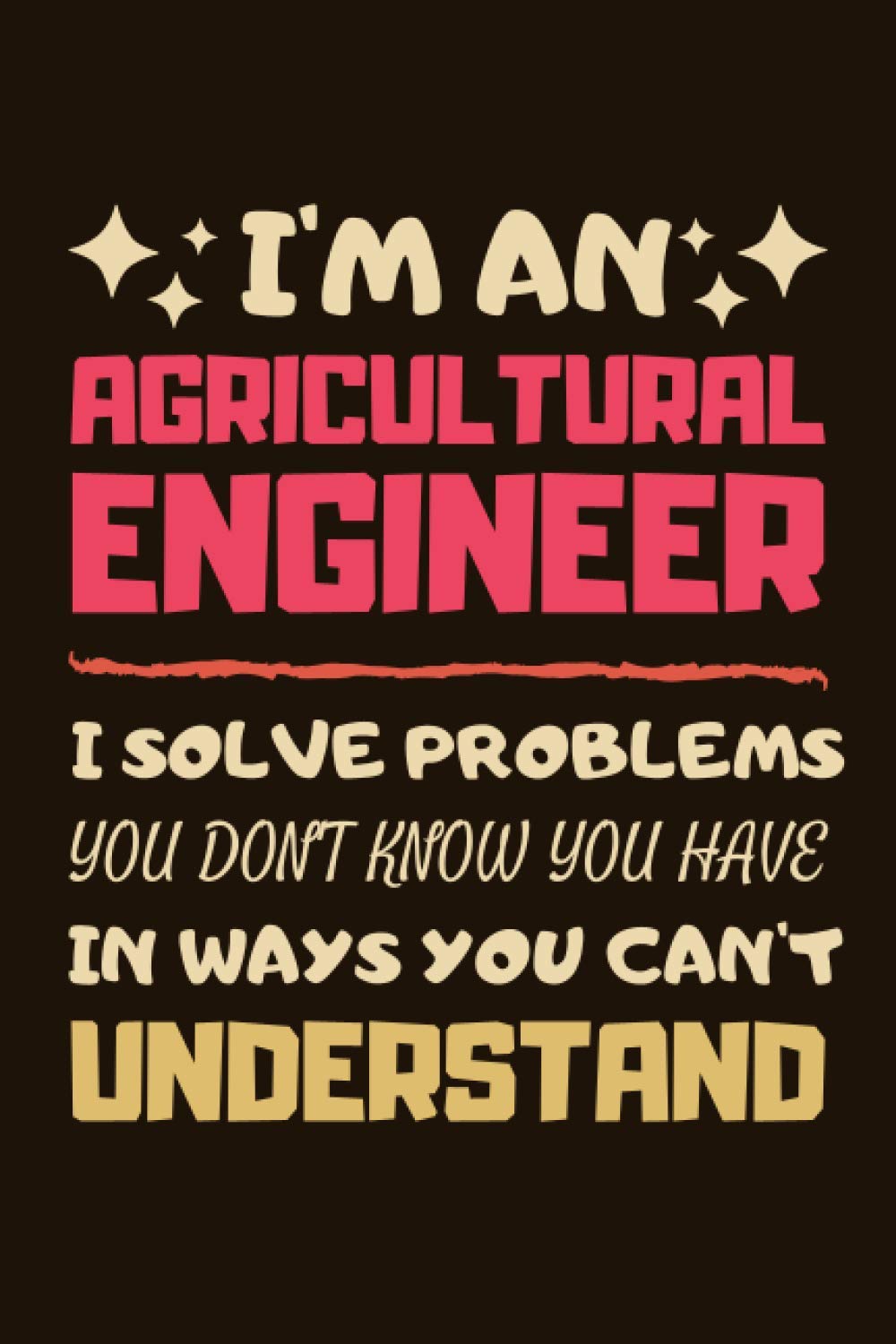 Agricultural Engineer Gifts: Lined Notebook Journal Diary Paper Blank, an Appreciation Gift for Agricultural Engineer to Write in (Volume 1) book