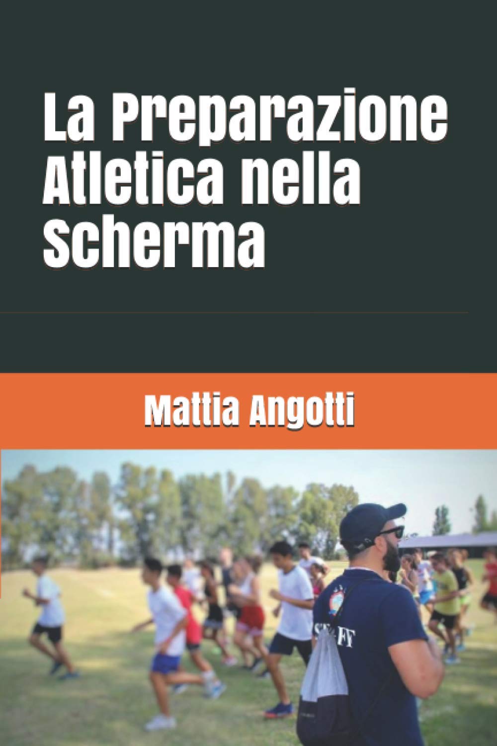 La Preparazione Atletica nella Scherma book