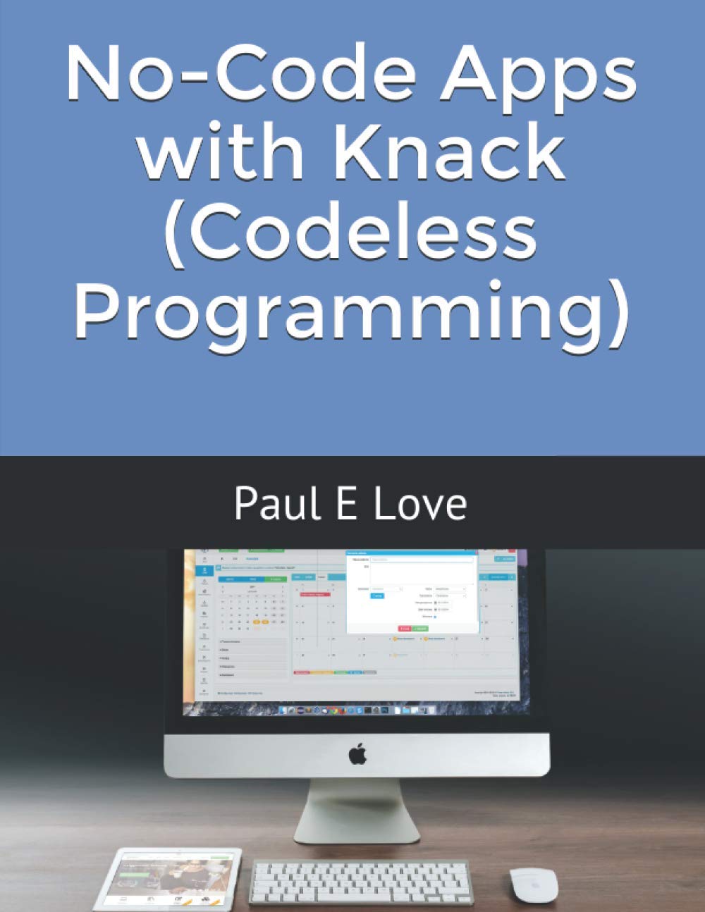 No-Code Apps with Knack (Codeless Programming) Computer Science