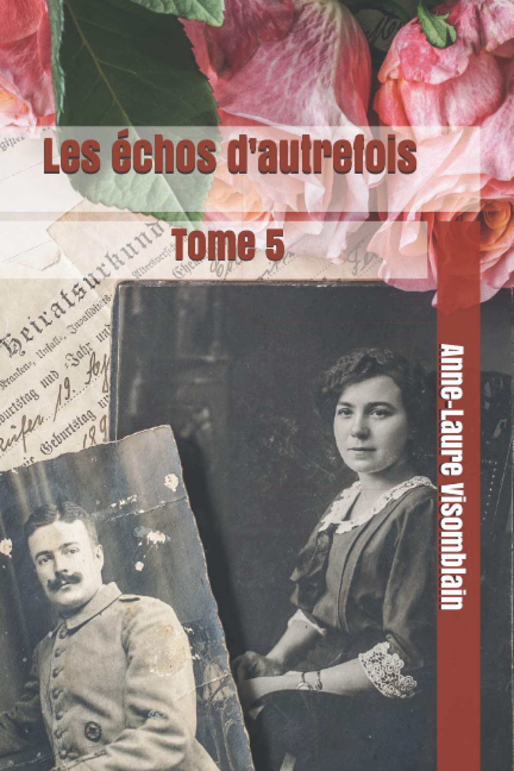 Les échos d'autrefois: Tome 5 Action & Adventure