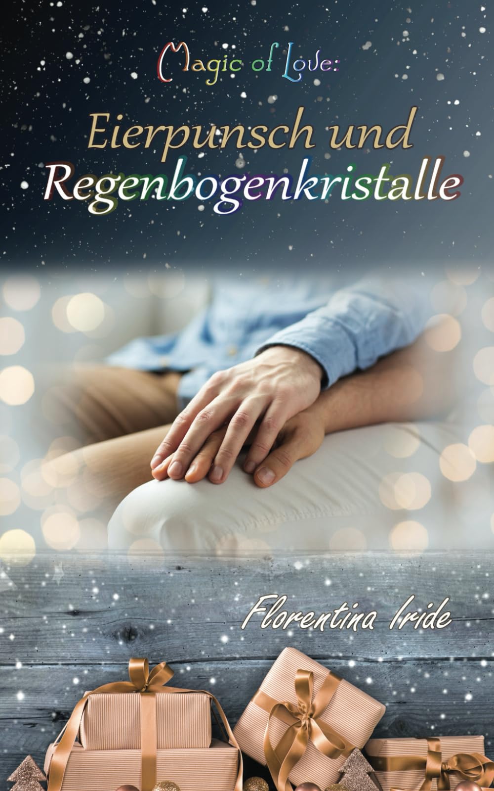 Magic of Love: Eierpunsch und Regenbogenkristalle LGBTQ+