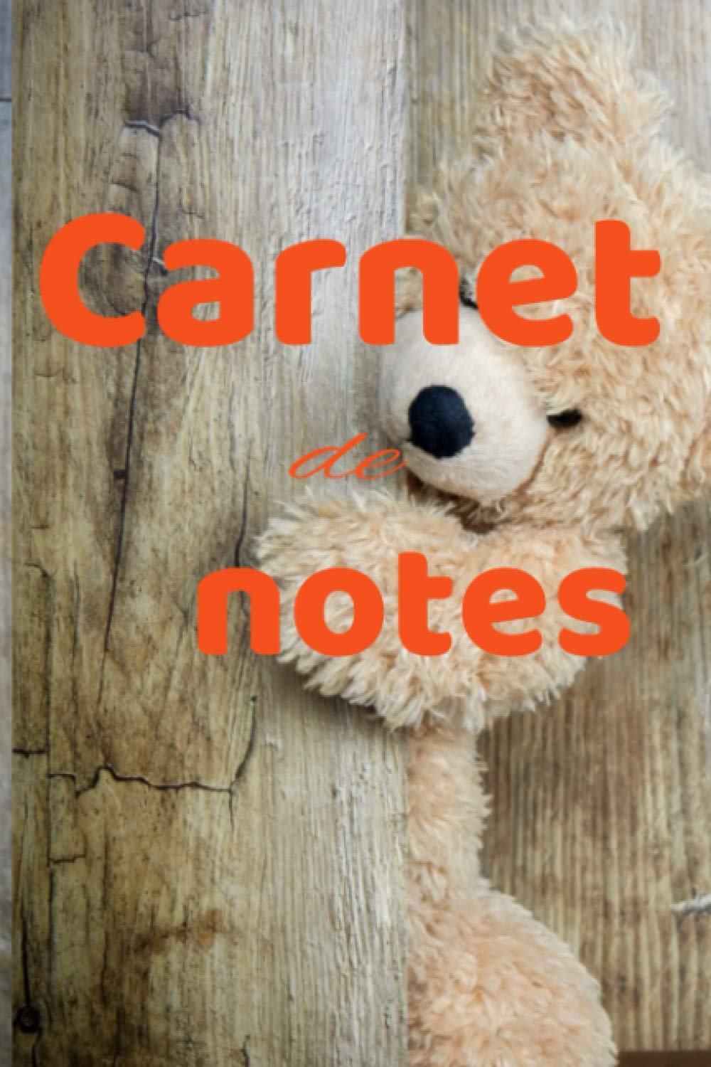 Carnet de notes: Carnet de notes Ourson / Beige crème / 100 pages / 15.2 x 22.9 cm (6 x 9 in) / Pages lignées / Intérieur noir et blanc avec papier ... / Notebook / Livre broché couverture mat book