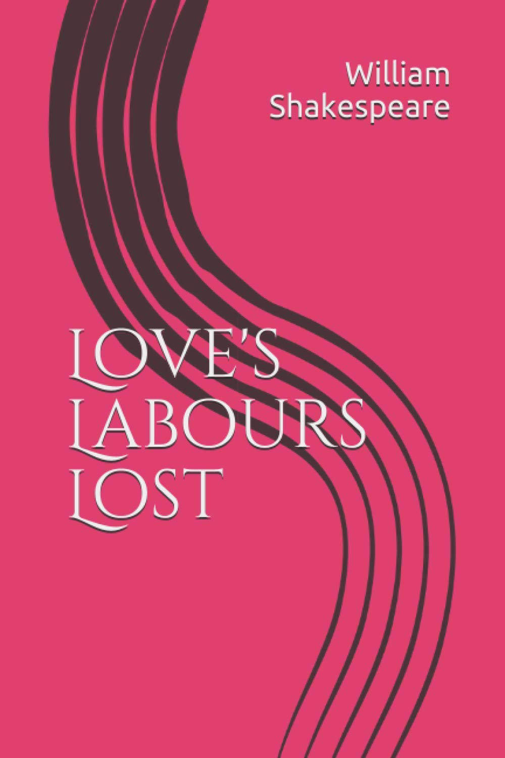 Love's Labours Lost: (annotated) Contemporary literature Books