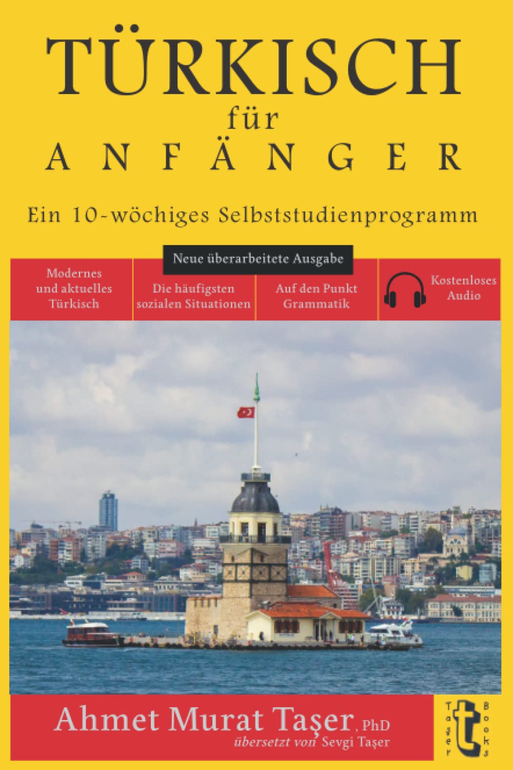 Türkisch für Anfänger: Ein 10-wöchiges Selbststudienprogramm (Zweite Ausgabe mit Audio) Leisure, Home & Garden
