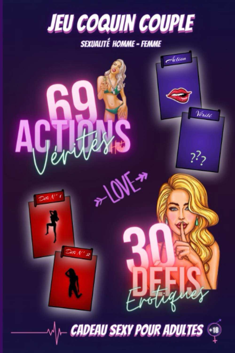 Jeu Coquin Couple - Sexualité Homme Femme - 69 Actions Vérités Hot - 30 Défis Erotiques - Cadeau Sexy Adultes: Livre dimensions 15.24 x 22.86 cm - 100 pages format 6x9 - papier blanc 90g/m2 Eroticism