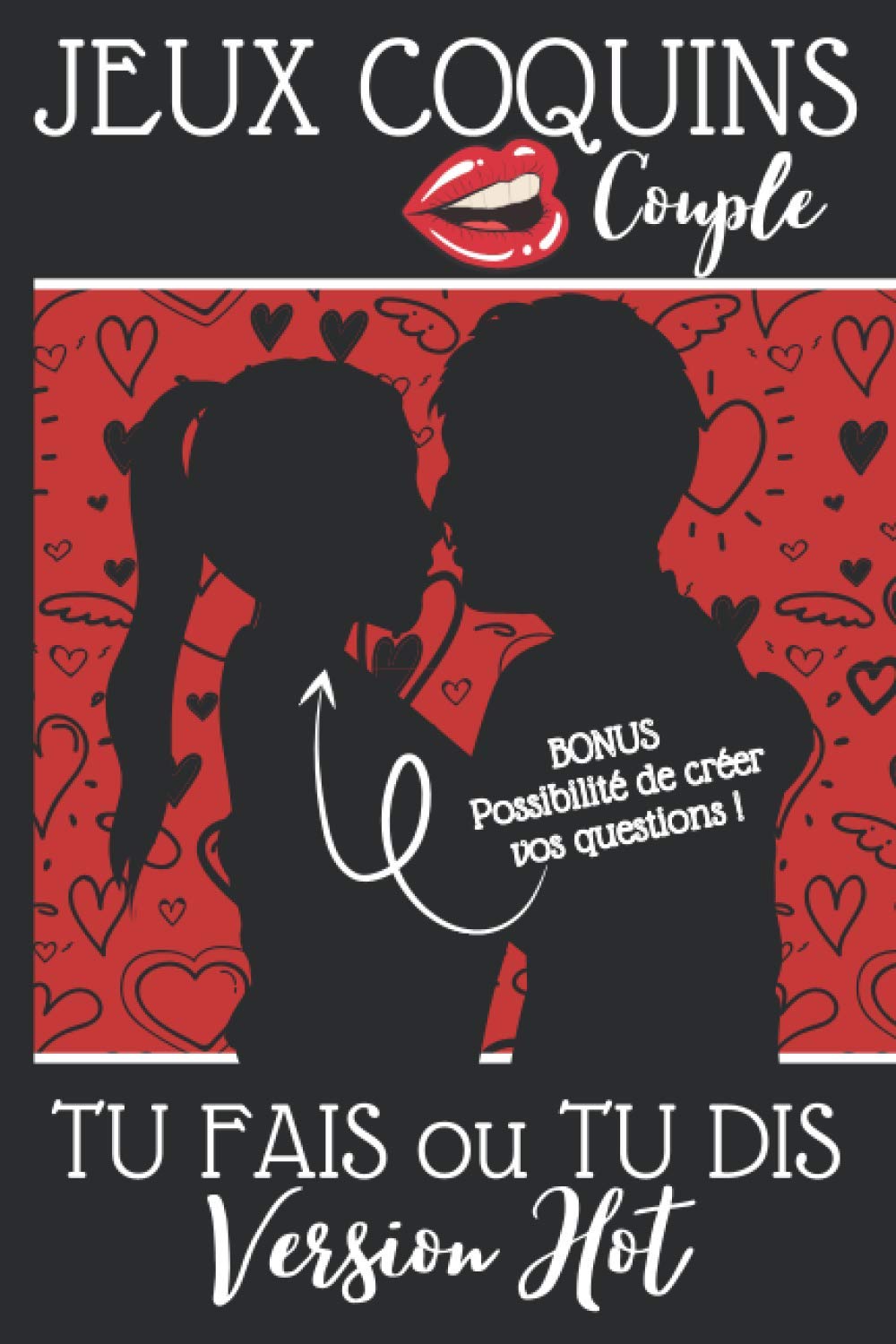 Jeux Coquins Couple : TU FAIS ou TU DIS Version Hot: 69 questions sexy | BONUS : espaces pour écrire et personnaliser vos questions | Soirée sexe | ... de mariage, de rencontre, Noël, fête Partnership & Love